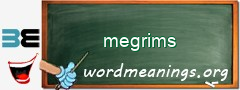 WordMeaning blackboard for megrims